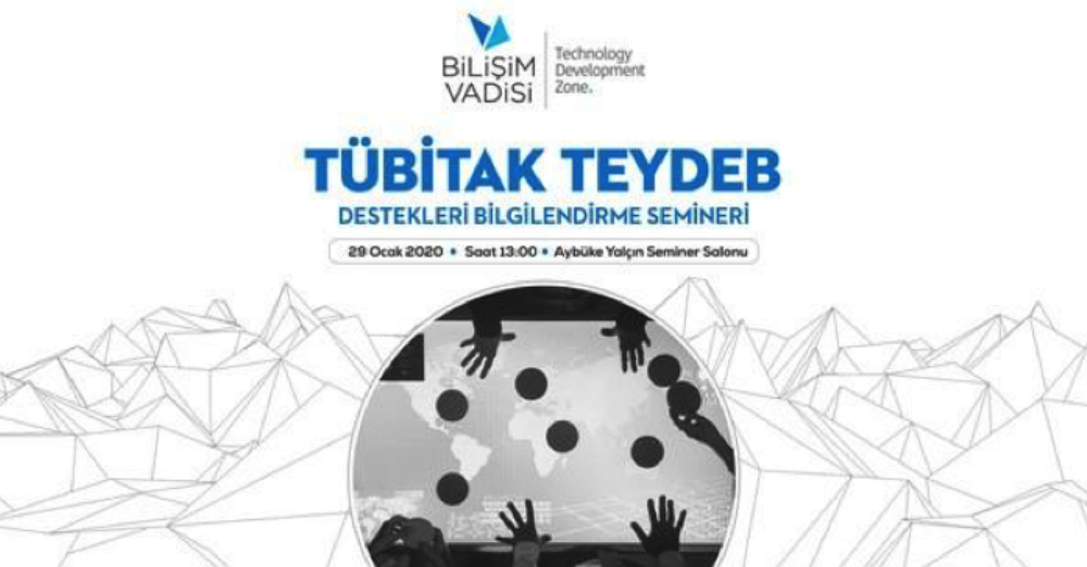 Sistem Global Danışmanlık Tübitak Teydeb Destekleri Bilgilendirme Semineri