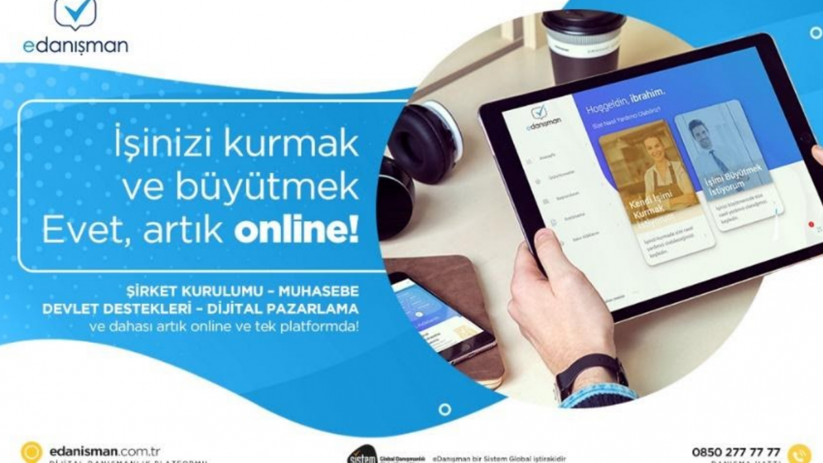 Sistem Global Danışmanlık DİJİTAL DANIŞMANLIK PLATFORMUMUZ EDANIŞMAN YOLA ÇIKTI