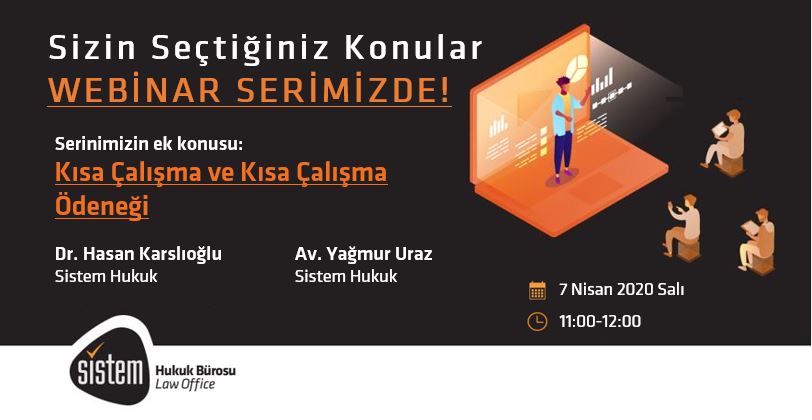 Sistem Global Danışmanlık Kısa Çalışma Ve Kısa Çalışma Ödeneği Webinarı