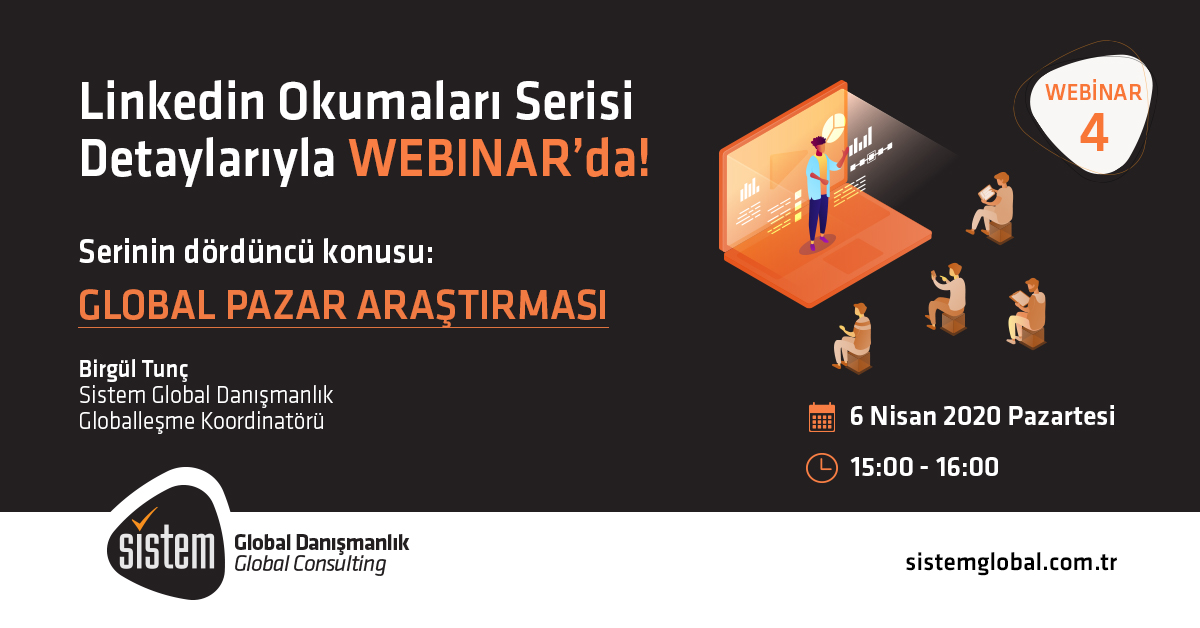 Sistem Global Danışmanlık Global Pazar Araştırması Webinarı