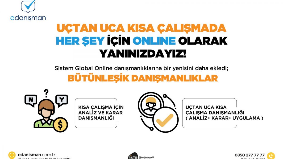 Sistem Global Danışmanlık UÇTAN UCA KISA ÇALIŞMADA HER ŞEY İÇİN ONLINE OLARAK YANINIZDAYIZ!