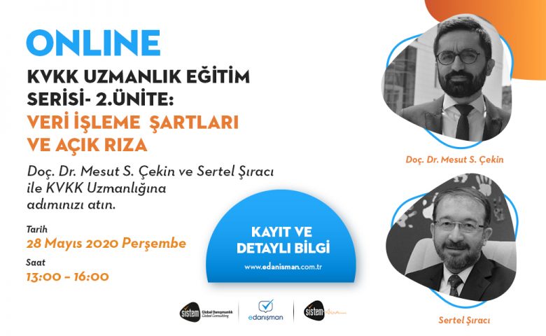 Kvkk Uzmanlık Eğitim Serisi Devam Ediyor... 7 Sistem Global Danışmanlık Kvkk Uzmanlık Eğitim Serisi Devam Ediyor...