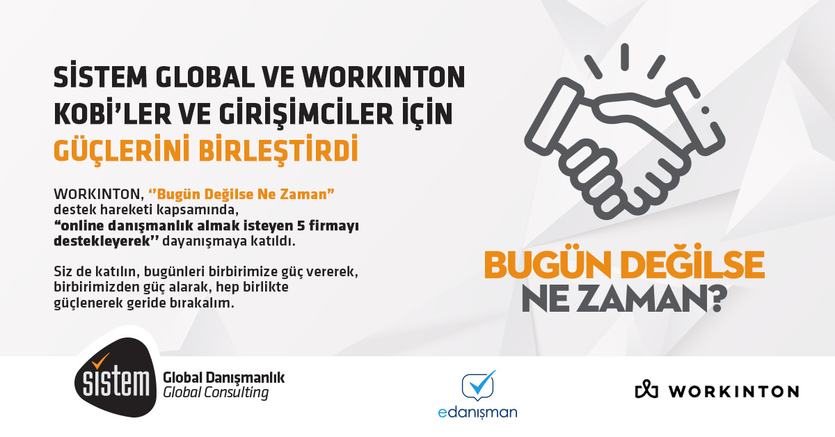 Sistem Global ve Workinton Güçlerini Birleştirdi 5 Sistem Global Danışmanlık Sistem Global ve Workinton Güçlerini Birleştirdi