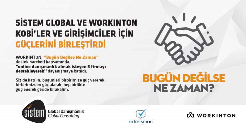 Sistem Global Danışmanlık Sistem Global Ve Workinton Güçlerini Birleştirdi