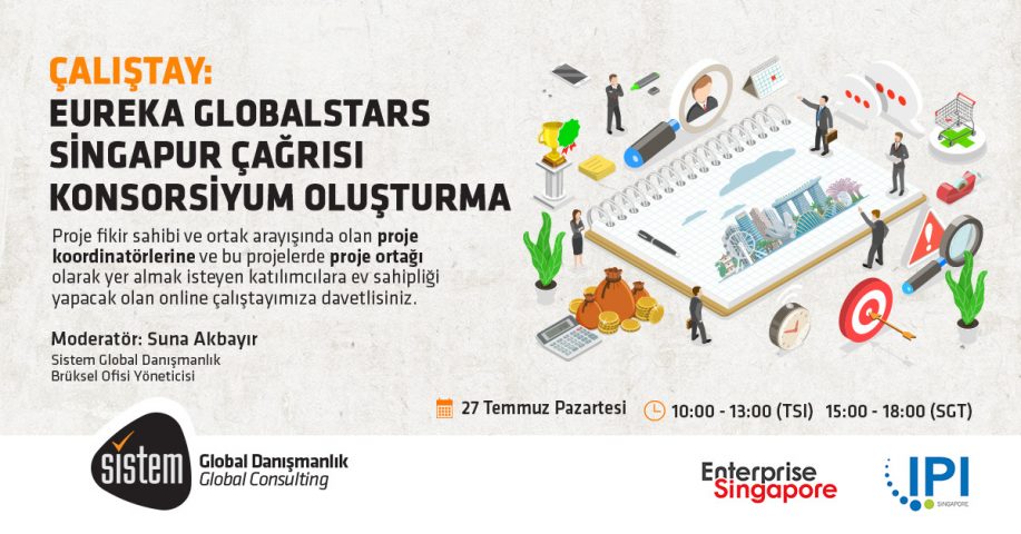 Sistem Global Danışmanlık Çalıştay: Eureka Globalstars Singapur Çağrısı Konsorsiyum Oluşturma