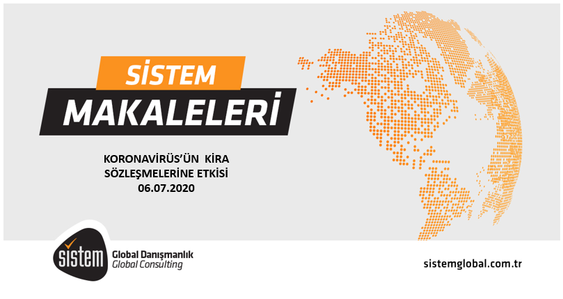 Sistem Global Danışmanlık Koronavi̇rüs’ün Ki̇ra Sözleşmeleri̇ne Etki̇si̇