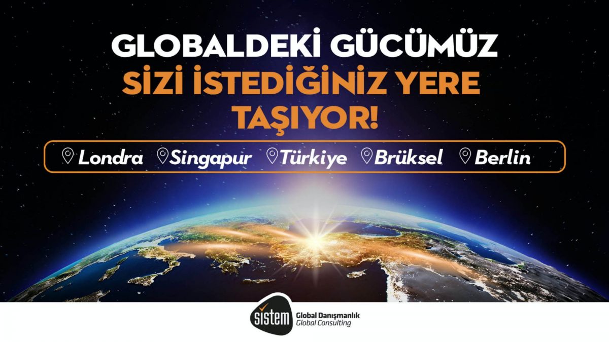 Sistem Global Danışmanlık SİSTEM ''GLOBAL''İN GÜCÜ İLE GLOBALLEŞİN!