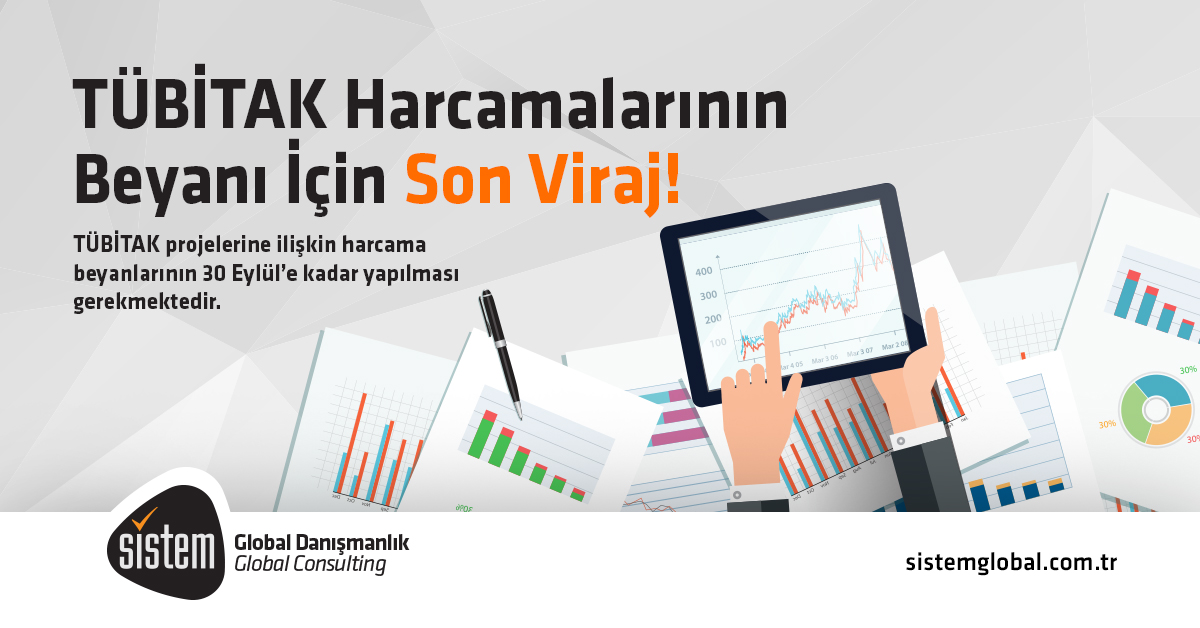 Sistem Global Danışmanlık Tübi̇tak Projeleri̇ni̇ze İli̇şki̇n Harcamalarinizi Tübi̇tak'A Sunmak İçi̇n Vaki̇t Geldi̇!