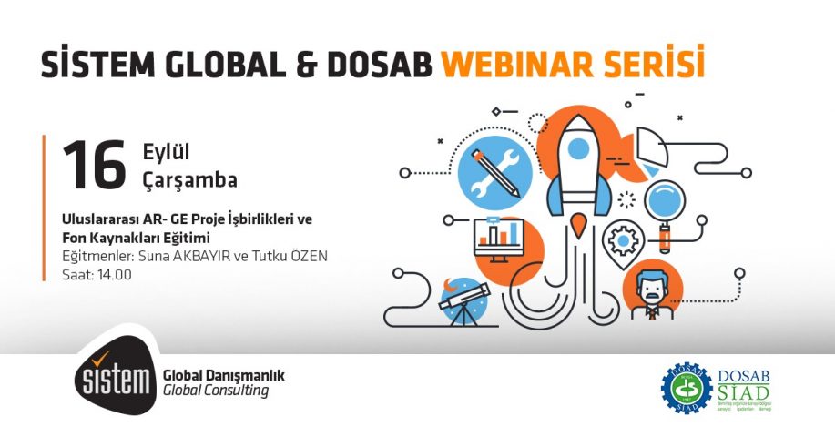 Sistem Global Danışmanlık ULUSLARARASI AR-GE PROJE İŞBİRLİKLERİ VE FON KAYNAKLARI