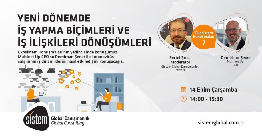 Sistem Global Danışmanlık Yeni Dönemde İş Yapma Biçimleri ve İş İlişkileri Dönüşümleri