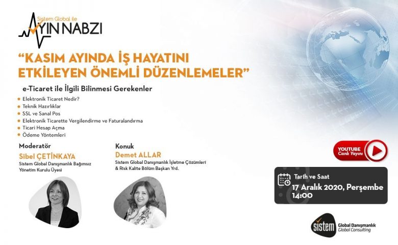 Sistem Global Ayın Nabzı Canlı Yayını Aralık 2020 7 Sistem Global Danışmanlık Sistem Global Ayın Nabzı Canlı Yayını Aralık 2020
