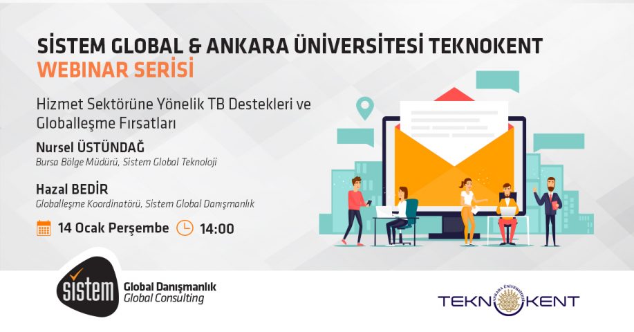 Sistem Global Danışmanlık Hizmet Sektörüne Yönelik Tb Destekleri Ve Globalleşme Fırsatları