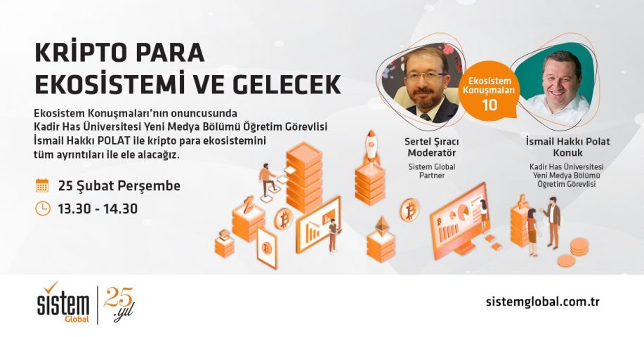 Sistem Global Danışmanlık Kripto Para Ekosistemi ve Gelecek
