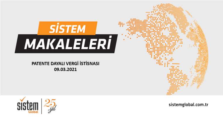 Sistem Global Danışmanlık Patente Dayali Vergi̇ İsti̇snasi