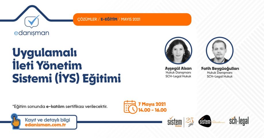 Uygulamalı İleti Yönetim Sistemi (İYS) Eğitimi