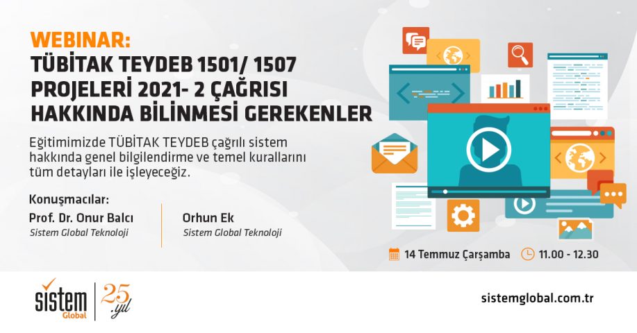 Sistem Global Danışmanlık Tübi̇tak Teydeb 1501/1507 Projeleri̇ 2021-2 Çağrisi Hakkinda Bi̇li̇nmesi̇ Gerekenler