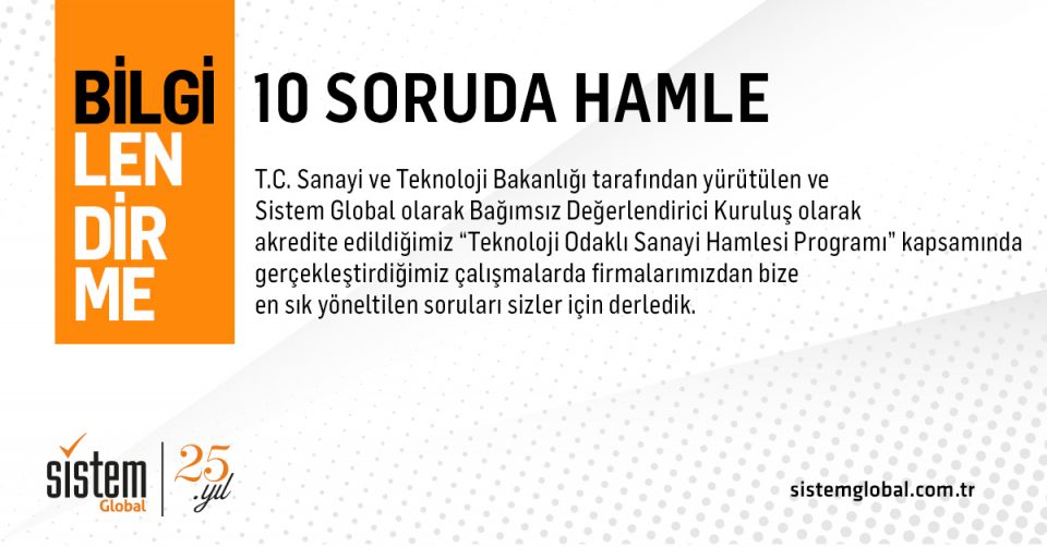 Sistem Global Danışmanlık 10 SORUDA HAMLE (Sağlık ve Kimya Ürünleri Çağrısı)