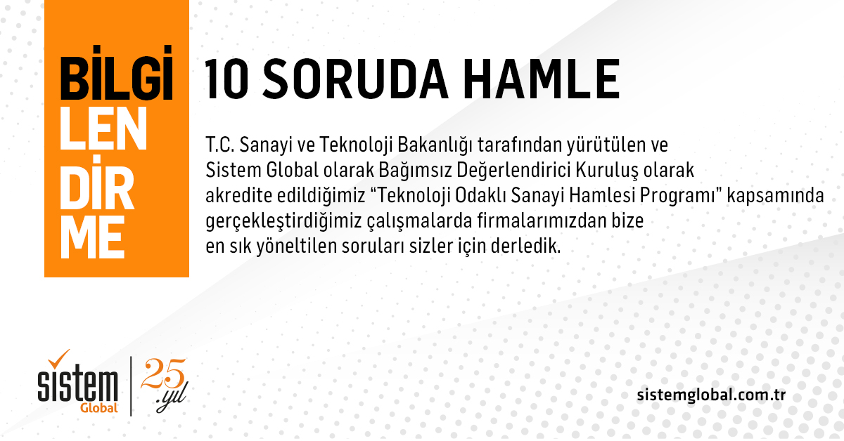 Sistem Global Danışmanlık 10 SORUDA HAMLE (Sağlık ve Kimya Ürünleri Çağrısı)
