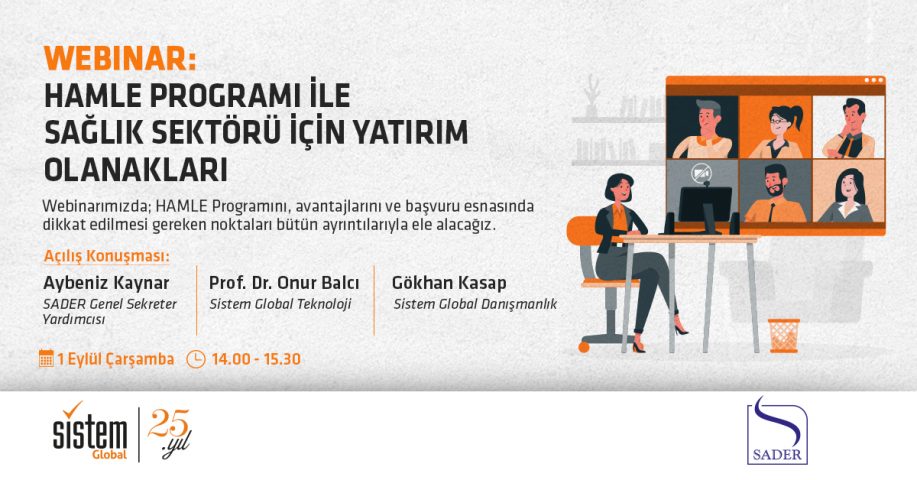 Sistem Global Danışmanlık HAMLE Programı ile Sağlık Sektörü için Yatırım Olanakları