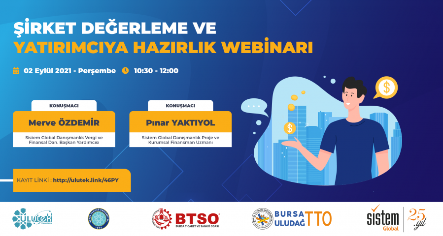 Sistem Global Danışmanlık Şirket Değerleme Ve Yatırımcıya Hazırlık Webinarı