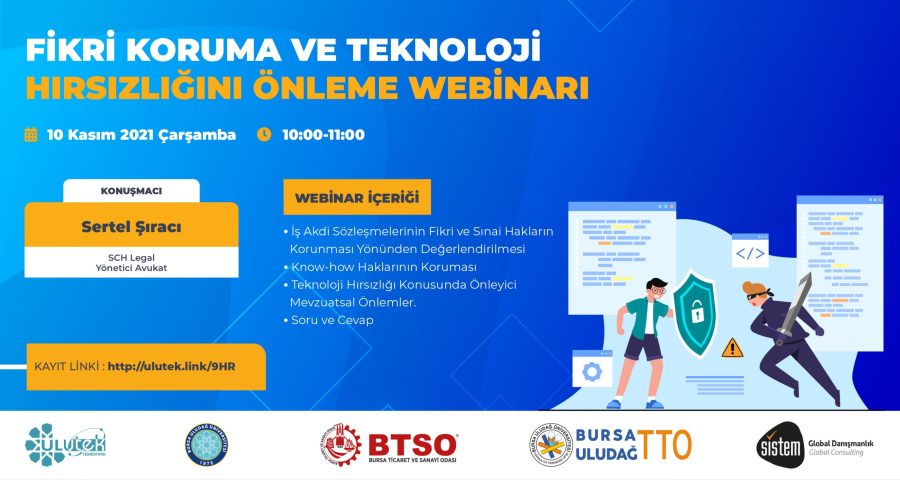 Fikri Koruma ve Teknoloji Hırsızlığını Önleme 7 Sistem Global Danışmanlık Fikri Koruma ve Teknoloji Hırsızlığını Önleme