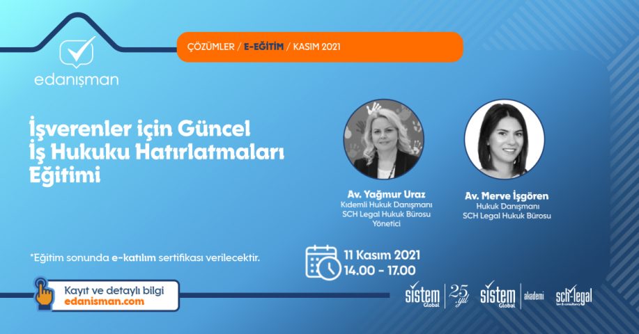 İşverenler Için Güncel İş Hukuku Hatırlatmaları Eğitimi 7 Sistem Global Danışmanlık İşverenler Için Güncel İş Hukuku Hatırlatmaları Eğitimi