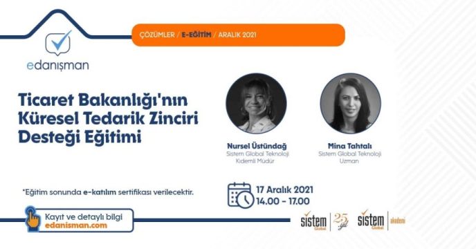 Ticaret Bakanlığı'Nın Küresel Tedarik Zinciri Desteği Eğitimi 7 Sistem Global Danışmanlık Ticaret Bakanlığı'Nın Küresel Tedarik Zinciri Desteği Eğitimi