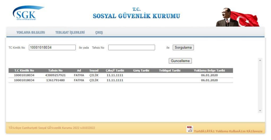 SGK YURTDIŞI YOKLAMA UYGULAMASI KULLANIMA AÇILDI 9 Sistem Global Danışmanlık SGK YURTDIŞI YOKLAMA UYGULAMASI KULLANIMA AÇILDI