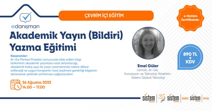 Akademik Yayın (Bildiri) Yazma Eğitimi 7 Sistem Global Danışmanlık Akademik Yayın (Bildiri) Yazma Eğitimi