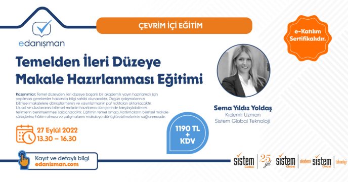 Temelden İleri Düzeye Makale Hazırlama Eğitimi 7 Sistem Global Danışmanlık Temelden İleri Düzeye Makale Hazırlama Eğitimi