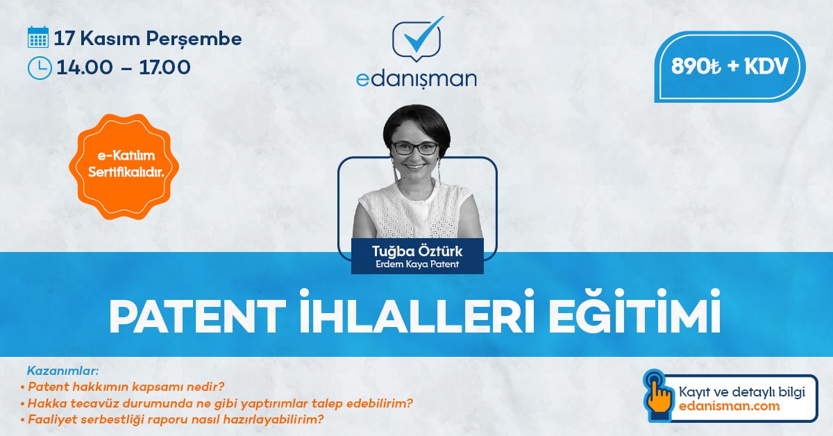 Patent İhlalleri Eğitimi 7 Sistem Global Danışmanlık Patent İhlalleri Eğitimi