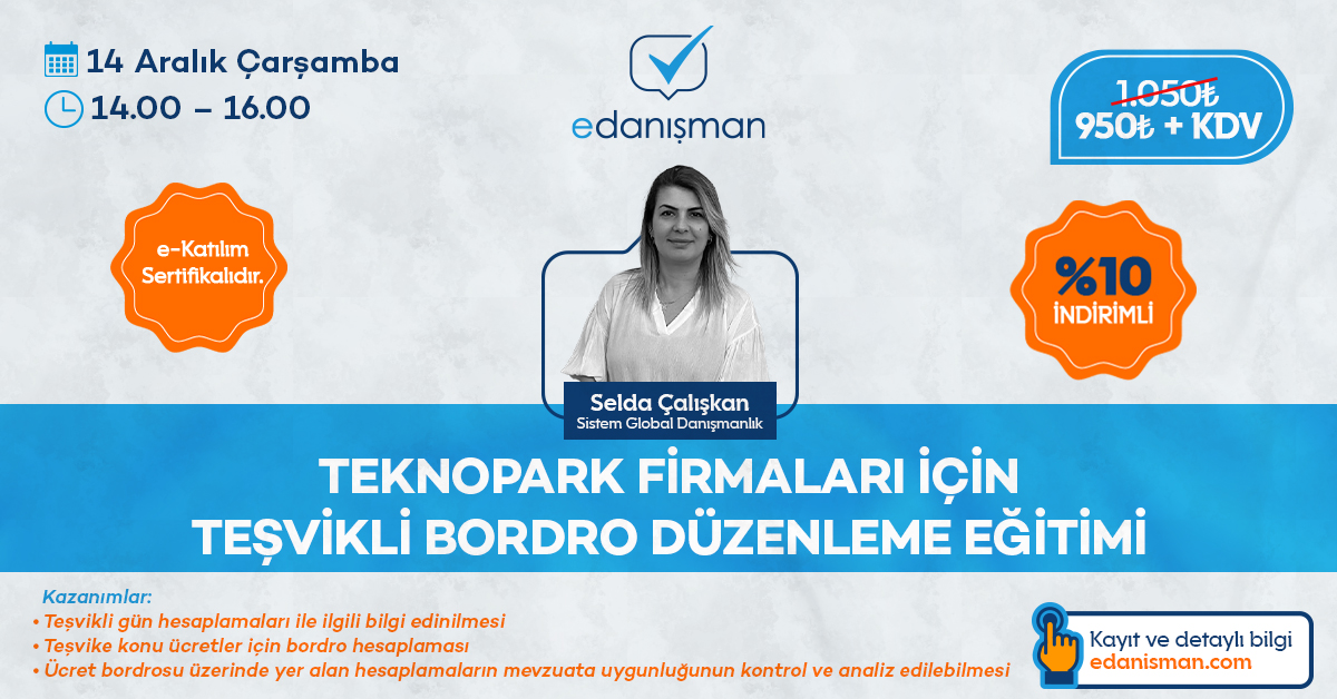 Sistem Global Danışmanlık Teknopark Firmaları İçin Teşvikli Bordro Düzenleme Eğitimi