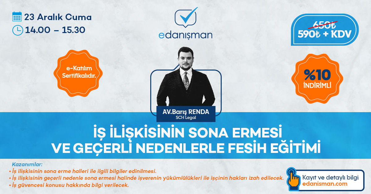 İş İlişkisinin Sona Ermesi Ve Geçerli Nedenle Fesih Eğitimi 7 Sistem Global Danışmanlık İş İlişkisinin Sona Ermesi Ve Geçerli Nedenle Fesih Eğitimi