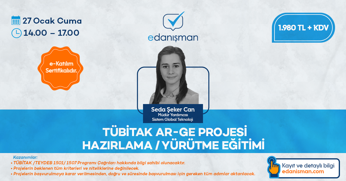 TÜBİTAK Ar-Ge Projesi Hazırlama/Yürütme Eğitimi 7 Sistem Global Danışmanlık TÜBİTAK Ar-Ge Projesi Hazırlama/Yürütme Eğitimi