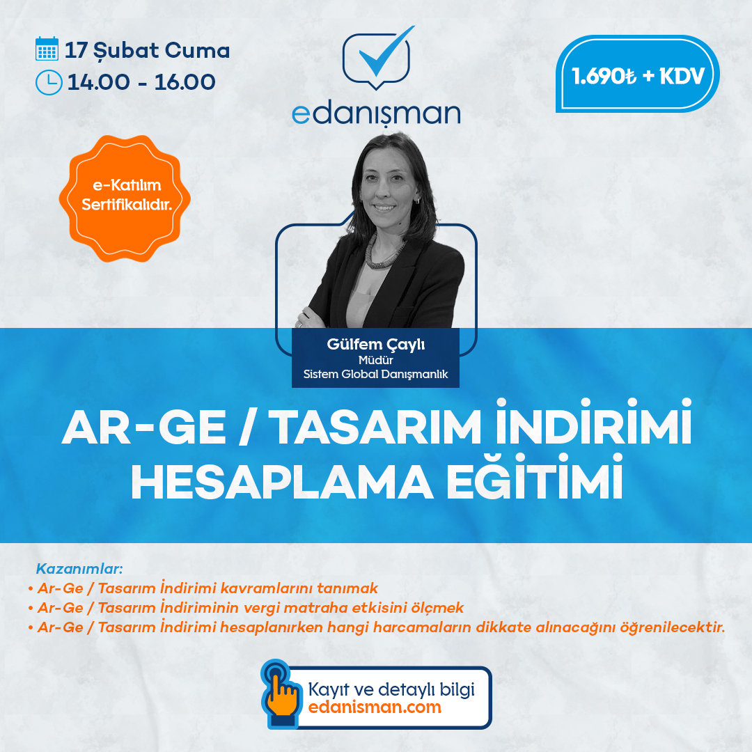 Ar-Ge/Tasarım İndirimi Hesaplama Eğitimi 7 Sistem Global Danışmanlık Ar-Ge/Tasarım İndirimi Hesaplama Eğitimi