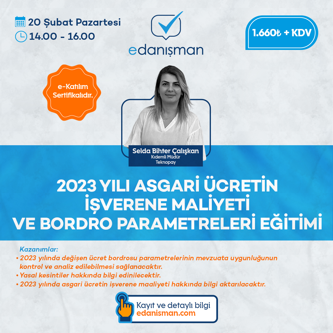 2023 Yılı Asgari Ücretin İşverene Maliyeti ve Bordro Parametreleri Eğitimi 7 Sistem Global Danışmanlık 2023 Yılı Asgari Ücretin İşverene Maliyeti ve Bordro Parametreleri Eğitimi