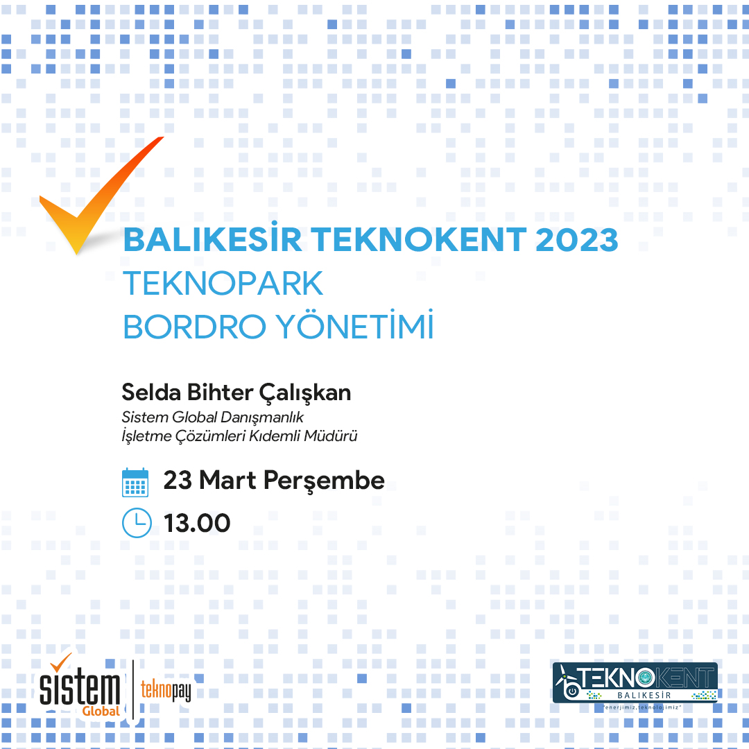Balıkesir Teknokent 2023 - Teknopark Bordro Yönetimi 7 Sistem Global Danışmanlık Balıkesir Teknokent 2023 - Teknopark Bordro Yönetimi