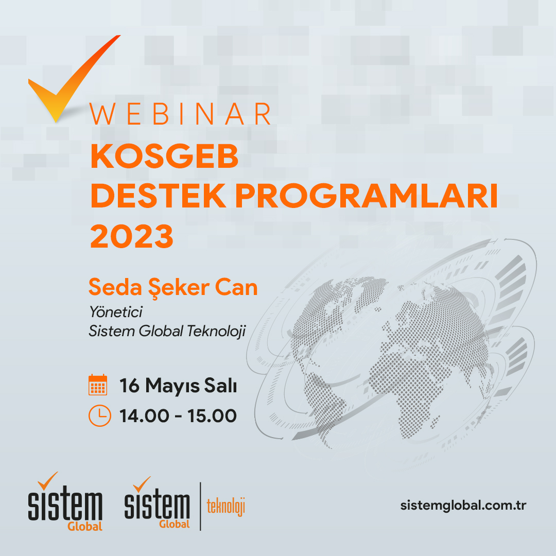 Sistem Global Danışmanlık KOSGEB Destek Programları