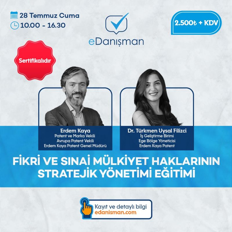 Fikri ve Sınai Mülkiyet Haklarının Stratejik Yönetimi Eğitimi 7 Sistem Global Danışmanlık Fikri ve Sınai Mülkiyet Haklarının Stratejik Yönetimi Eğitimi