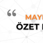 MAYIS 2025 GELİŞMELER 3 Sistem Global Danışmanlık MAYIS 2025 GELİŞMELER